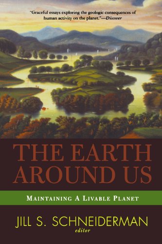 Stock image for The Earth Around Us: Maintaining A Livable Planet for sale by ThriftBooks-Dallas