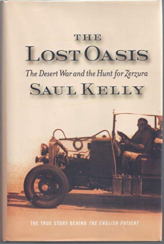 9780813341033: The Lost Oasis: The Desert War And The Hunt For Zerzura