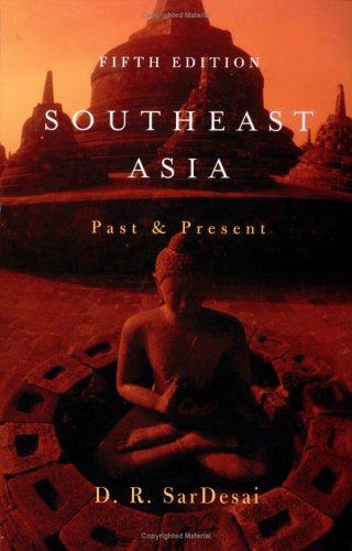 Imagen de archivo de Southeast Asia: Past and Present a la venta por ThriftBooks-Atlanta