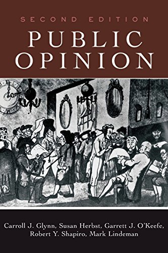 Public Opinion (9780813341729) by Glynn, Carroll J.; Herbst, Susan; O'Keefe, Garrett J.; Shapiro, Robert Y.; Lindeman, Mark