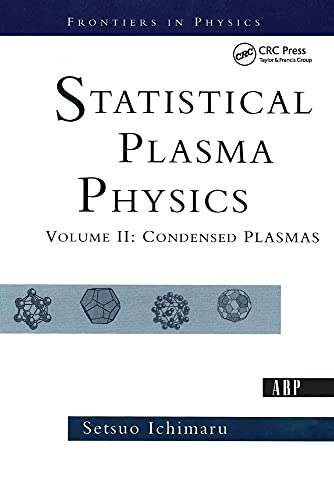 9780813341798: Statistical Plasma Physics, Volume II: Condensed Plasmas: 2 (Frontiers in Physics)