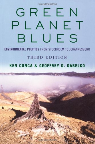 9780813342009: Green Planet Blues: Environmental Politics From Stockholm To Johannesburg