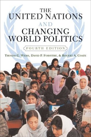 Imagen de archivo de The United Nations And Changing World Politics: Fourth Edition a la venta por Wonder Book