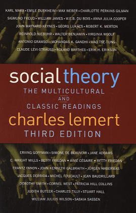 Beispielbild fr Social Theory : The Multicultural and Classic Readings, Third Edition zum Verkauf von Better World Books