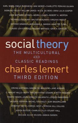 Stock image for Social Theory : The Multicultural and Classic Readings, Third Edition for sale by Better World Books