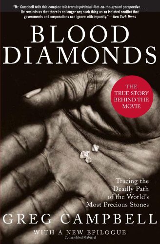 Beispielbild fr Blood Diamonds: Tracing the Deadly Path of the World's Most Precious Stones zum Verkauf von Wonder Book