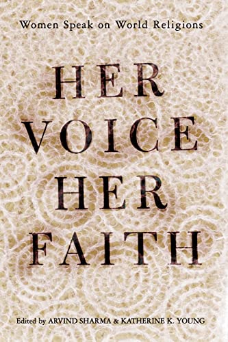 Stock image for Her Voice, Her Faith: Women Speak On World Religions for sale by WorldofBooks