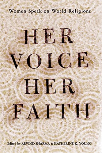 9780813342573: Her Voice, Her Faith: Women Speak On World Religions