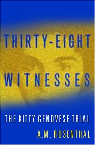 9780813342900: Thirty-Eight Witnesses: The Kitty Genovese Case