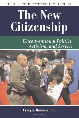 9780813343099: The New Citizenship: Unconventional Politics, Activism, and Service