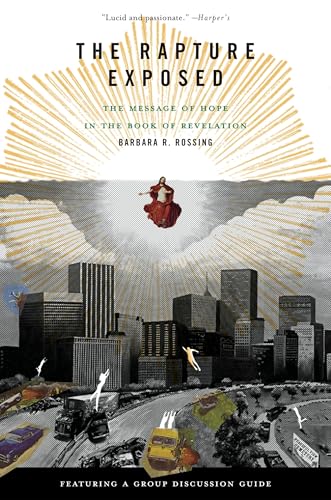 9780813343143: The Rapture Exposed: The Message of Hope in the Book of Revelation