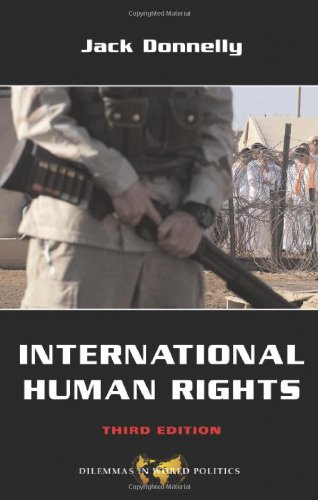 Stock image for International Human Rights (Dilemmas in World Politics) for sale by SecondSale