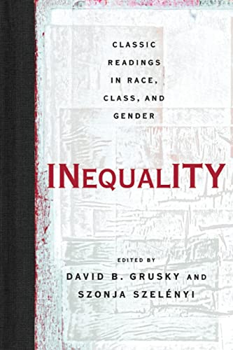 Imagen de archivo de Inequality: Classic Readings in Race, Class, and Gender a la venta por SecondSale