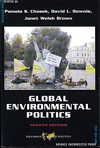 Beispielbild fr Global Environmental Politics zum Verkauf von Better World Books