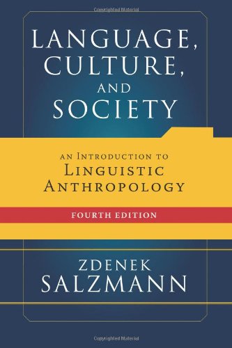 9780813343426: Language, Culture, and Society: An Introduction to Linguistic Anthropology