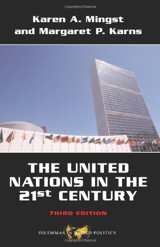 Beispielbild fr The United Nations in the 21st Century (Dilemmas in World Politics) zum Verkauf von SecondSale