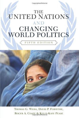 Stock image for The United Nations and Changing World Politics for sale by Better World Books