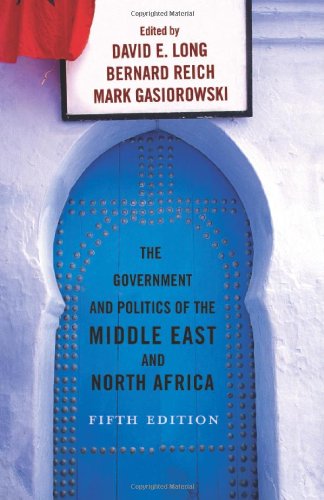 Stock image for The Government and Politics of the Middle East and North Africa for sale by Better World Books: West