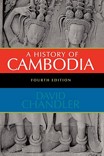 Beispielbild fr A History of Cambodia, 4th Edition zum Verkauf von GoldBooks