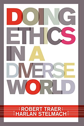 Stock image for Doing Ethics In A Diverse World for sale by Greenway