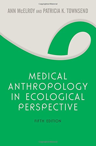 9780813343846: Medical Anthropology in Ecological Perspective: Fifth Edition