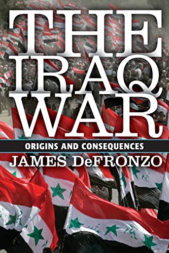 Beispielbild fr The Iraq War : Origins and Consequences zum Verkauf von Better World Books: West