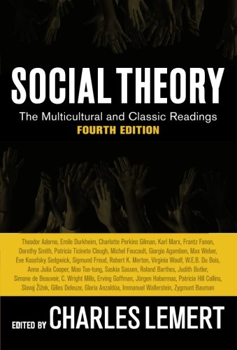 9780813343921: Social Theory: The Multicultural and Classic Readings
