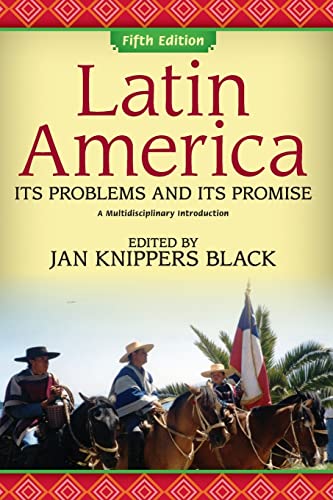 Beispielbild fr Latin America : Its Problems and Its Promise: a Multidisciplinary Introduction zum Verkauf von Better World Books