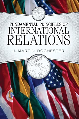 Imagen de archivo de Fundamental Principles of International Relations a la venta por Better World Books