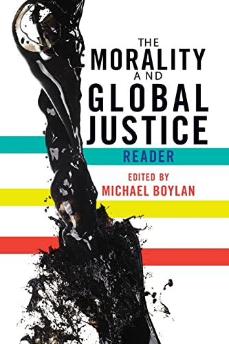 Stock image for The Morality and Global Justice Reader: Reader for sale by Zoom Books Company