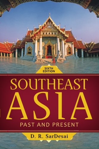 Imagen de archivo de Southeast Asia: Past and Present a la venta por ThriftBooks-Atlanta