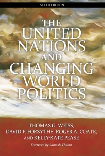 Stock image for The United Nations and Changing World Politics for sale by Better World Books