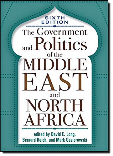Stock image for The Government and Politics of the Middle East and North Africa for sale by Better World Books: West