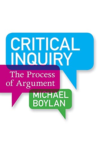 Beispielbild fr Critical Inquiry: The Process of Argument zum Verkauf von BookHolders