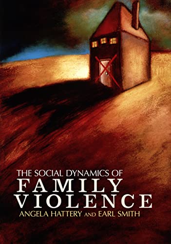 Beispielbild fr The Social Dynamics of Family Violence zum Verkauf von ThriftBooks-Reno