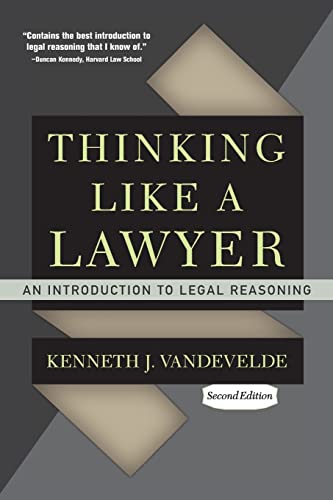 9780813344645: Thinking Like a Lawyer: An Introduction to Legal Reasoning