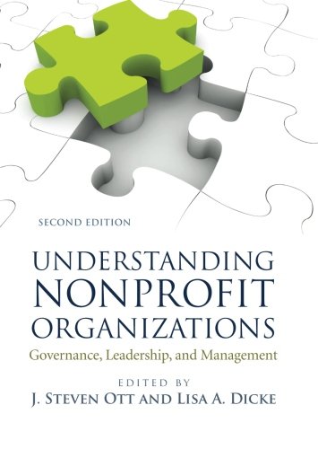 9780813344683: Understanding Nonprofit Organizations: Governance, Leadership, and Management
