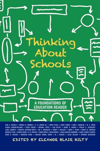 Beispielbild fr Thinking about Schools : A Foundations of Education Reader zum Verkauf von Blackwell's