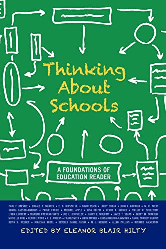 Stock image for Thinking about Schools: A Foundations of Education Reader for sale by SecondSale