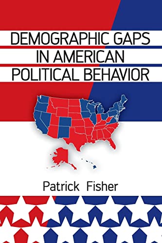 9780813345963: Demographic Gaps in American Political Behavior