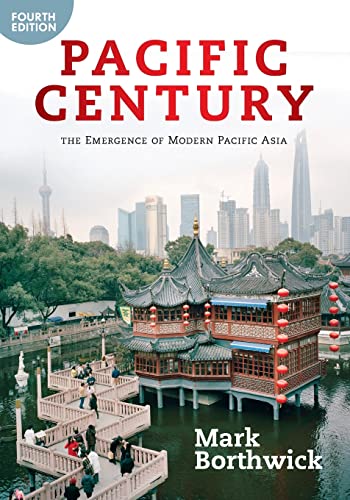 Imagen de archivo de Pacific Century: The Emergence of Modern Pacific Asia a la venta por ThriftBooks-Dallas