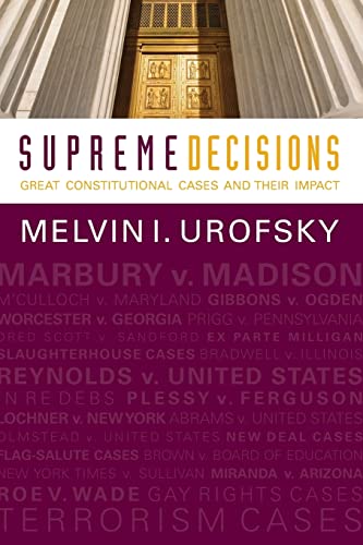 Beispielbild fr Supreme Decisions: Great Constitutional Cases and Their Impact zum Verkauf von BooksRun