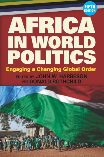 Stock image for Africa in World Politics: Engaging a Changing Global Order for sale by ThriftBooks-Atlanta