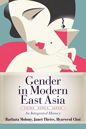 Imagen de archivo de Gender in Modern East Asia a la venta por Chiron Media