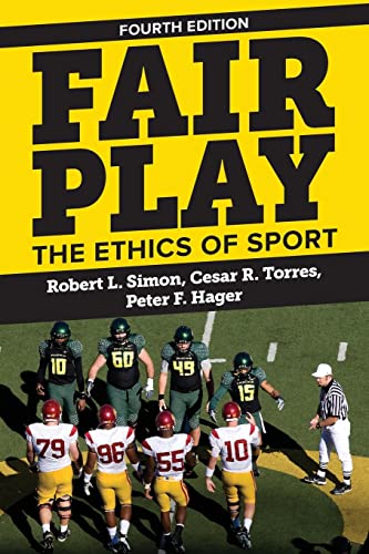 Beispielbild fr Fair Play: The Ethics of Sport zum Verkauf von BooksRun