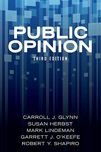 Public Opinion (9780813349404) by Glynn, Carroll J.; Herbst, Susan; Lindeman, Mark; O'Keefe, Garrett J.