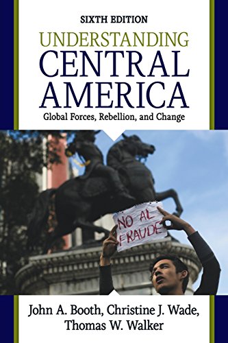 Beispielbild fr Understanding Central America: Global Forces, Rebellion, and Change zum Verkauf von ThriftBooks-Dallas