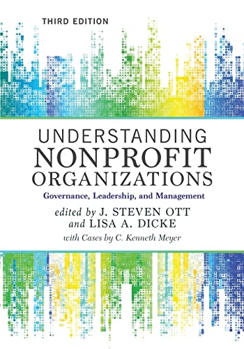 Beispielbild fr Understanding Nonprofit Organizations: Governance, Leadership, and Management zum Verkauf von Indiana Book Company