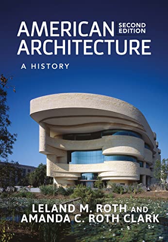 Beispielbild fr American Architecture : A History zum Verkauf von Better World Books