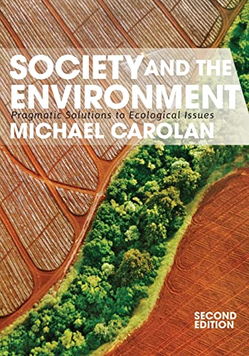 Beispielbild fr Society and the Environment: Pragmatic Solutions to Ecological Issues zum Verkauf von HPB-Red